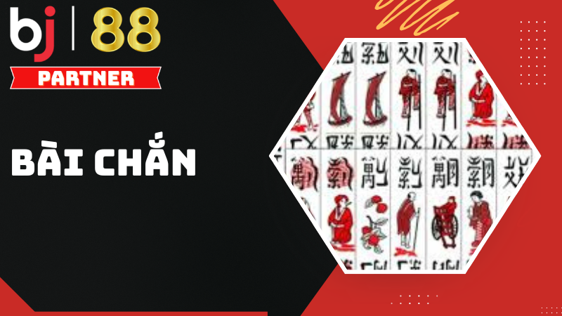 Tất cả những g&igrave; bạn cần biết về game b&agrave;i Chắn tại Bj88