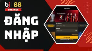 Hướng dẫn cách đăng nhập (Log In) sau khi đã tạo tài khoản đăng ký tại BJ88